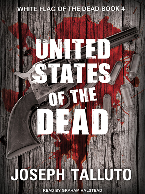 Title details for United States of the Dead by Joseph Talluto - Available